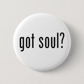 Soul got? button (Vorderseite)