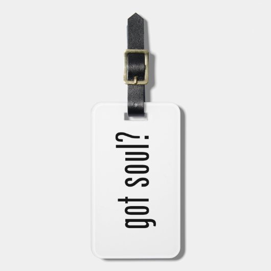 Soul got? gepäckanhänger (Vorderseite vertikal)