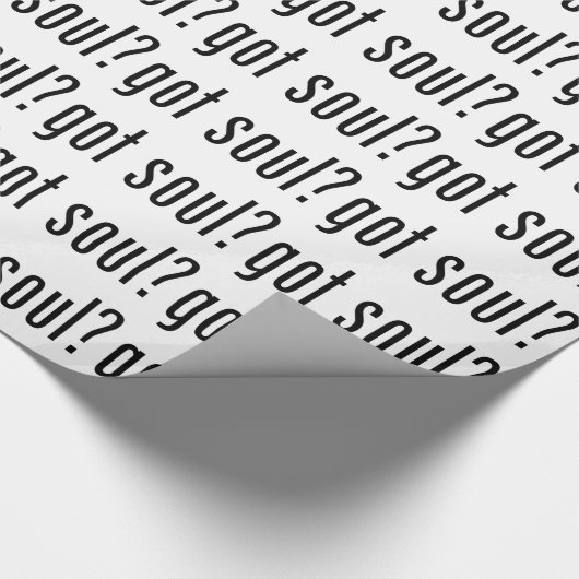 Soul got? geschenkpapier (Ecke)