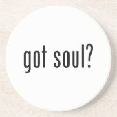 Soul got? getränkeuntersetzer (Vorne)