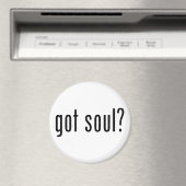 Soul got? magnet (In Situ (Geschirrspüler))