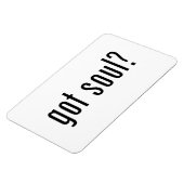 Soul got? magnet (Linke Seite)