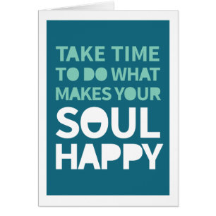 Soul Happy Inspiration Zitate Positiver Montag