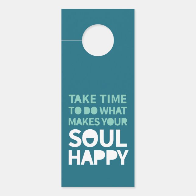 Soul Happy Inspiration Zitate Positiver Montag Türanhänger (Vorderseite)