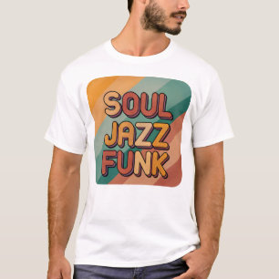 Soul Jazz Funk 70er T-Shirt