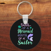 Soul Of A Marmaid Mouth Of A Sailor - Funny Mermai Schlüsselanhänger (Vorderseite)