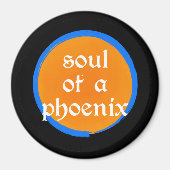 Soul of a Phoenix Magnet (Vorne)