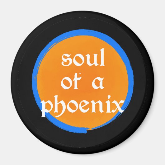 Soul of a Phoenix Magnet (Vorne)