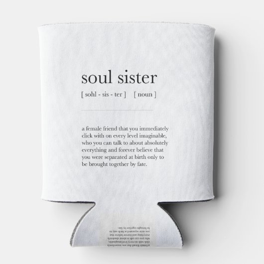 Soul Schwester Definition Bedeutung Wörterbuch Art Dosenkühler (Rückseite)