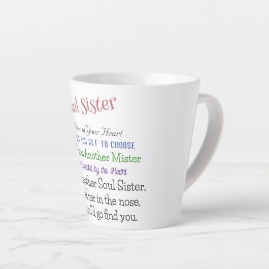 Soul Schwester Heartwarming & Funny Coffee Latte T Milchtasse (Rechte Ecke)