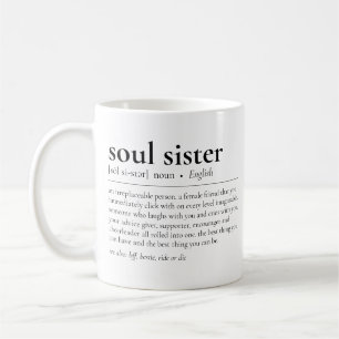 Soul Sister Definition Bedeutung Tasse der besten 