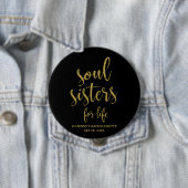 Soul Sisters for Life Glitzer Bachelorette Button (Beispiel)