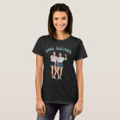 Soul Sisters T-Shirt (Vorne ganz)