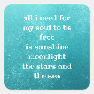 Soul Sun Moon Stars Sea Typografy Gedicht Aqua Lug Quadratischer Aufkleber