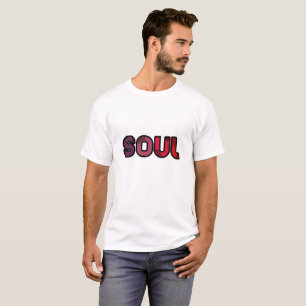 SOUL T-Shirt