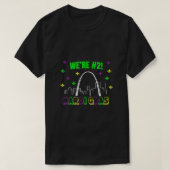 Soulard Mardi Gras Were 2 St Louis T-Shirt (Design vorne)