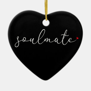 Soulmate Definition Script-Liebe Herzklopfen Keramik Ornament