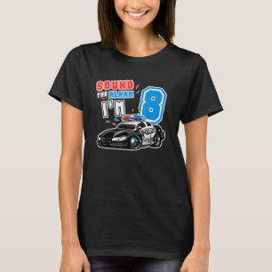 Sound der Alarm I M 8 Funny Birthday Family Polize T-Shirt