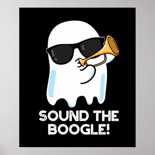 Sound der Boogle Funny Ghost Bugle Pun Dark BG Poster (Vorne)
