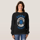 Sound Engineer Audio Song Music Tech Typ Sweatshirt (Vorne ganz)