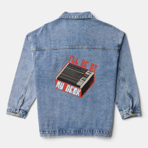 Sound Engineer ist bei meinem Desktop Audio Engine Jeansjacke