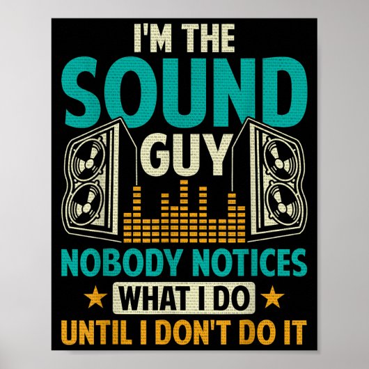 Sound Engineer Tech Husband Dad Funny Dj Disc Jock Poster (Vorne)