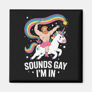 Sound Gay ich bin in Man trage Rock Unicorn LGBTQ Magnet