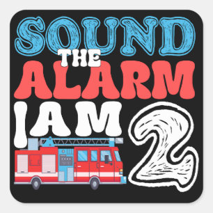 Sound The Alarm Ich bin 2. Geburtstag Feuerwehrkid Quadratischer Aufkleber