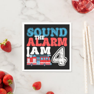 Sound The Alarm Ich bin 4 lustige 4. Geburtstagski Serviette