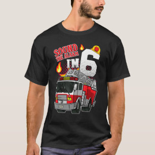 Sound The Alarm Ich bin 6 Motor Feuerwehrmann 6. T-Shirt