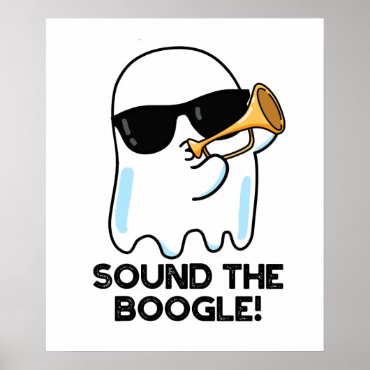 Sound The Boogle Funny Ghost Bugle Puff Poster (Vorne)