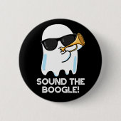 Sound The Boogle Funny Ghost Bugle Pun Dark BG Button (Vorderseite)