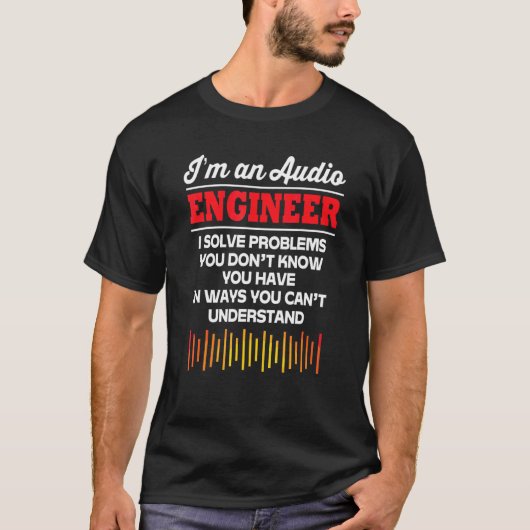 Sound-Typ-Musiksound im Audio-Engineer T-Shirt (Vorderseite)
