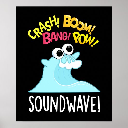 Sound Wave Funny Ocean Pun Dark BG Poster (Vorne)
