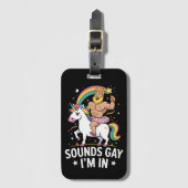 Sounds Gay Im In Gepäckanhänger (Vorderseite Vertikal)