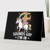 Sounds Gay Im In Karte (Vorderseite)