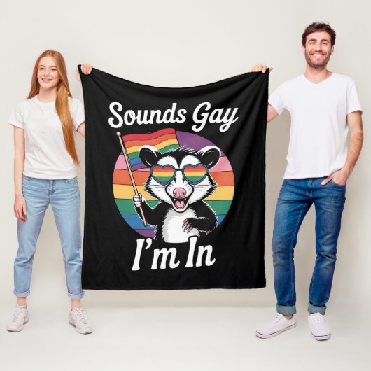 Sounds Gay I'm in Possum Funny LGBTQ Pride Rainbow Fleecedecke (Beispiel)