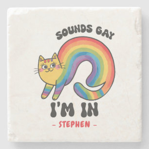Sounds Gay, I'm In - Rainbow Cat LGBTQ Pride Steinuntersetzer