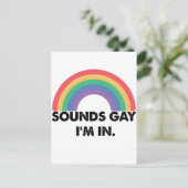 Sounds Gay Im In Rainbow Pride Month Gay Postkarte (Stehend Vorderseite)