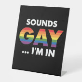 Sounds Gay I'm Rainbow LGBTQ Pride Sockelschild (Vorderseite)