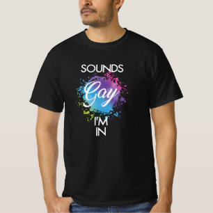 Sounds Gay im T-Shirt