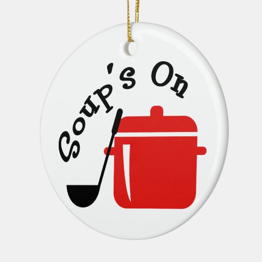 Soup On Keramik Ornament (Links)