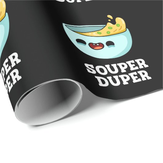 Souper Duper Funny Soup Pun Dark BG Geschenkpapier (Rolleneckpunkt)