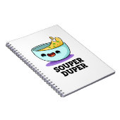 Souper Duper Lustige Suppen-Wortspiel Notizblock (Rechte Seite)