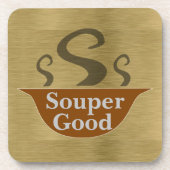Souper Good Untersetzer (Vorderseite)