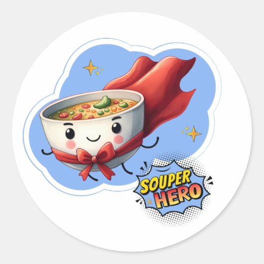 Souper Hero, Super Hero Soup Pun | Runder Aufkleber (Vorderseite)