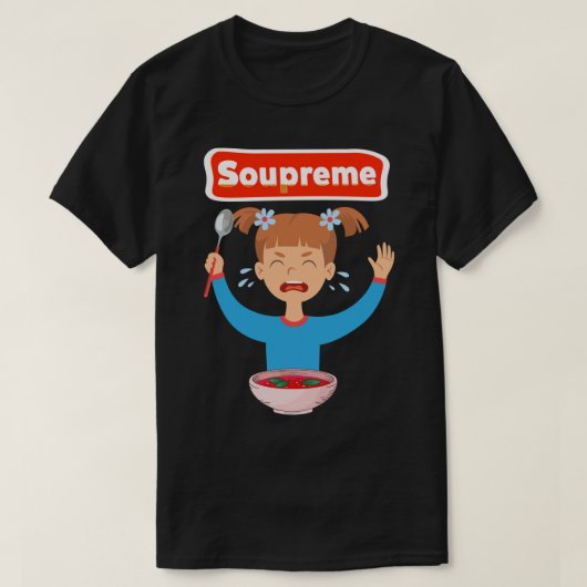 soupreme Good Soup Eating soup six T-Shirt (Design vorne)