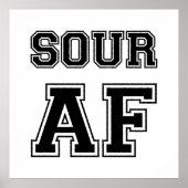 SOUR AF POSTER (Vorne)