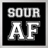 SOUR AF POSTER (Vorne)