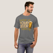 Sour Beer Funny Craft Bierliebhaber Pucker up T-Shirt (Vorne ganz)